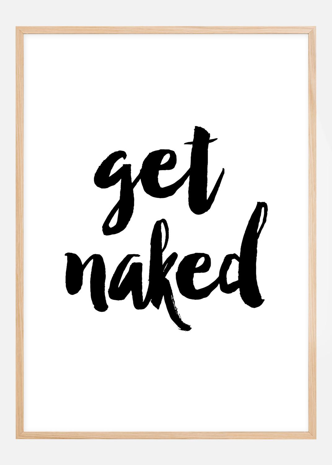 Product Image for Get naked Poster (40x50 cm)