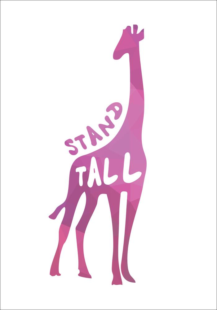 Bildverkstad Giraffe stand tall - Pink Poster