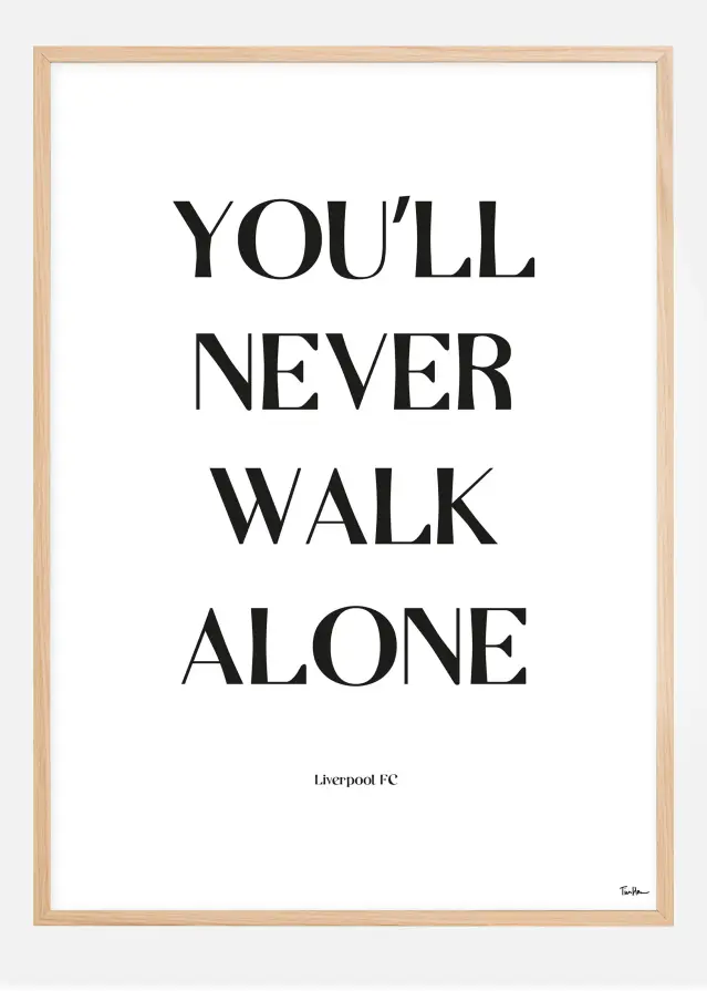 Bildverkstad You Will Never Walk Alone - Liverpool Poster